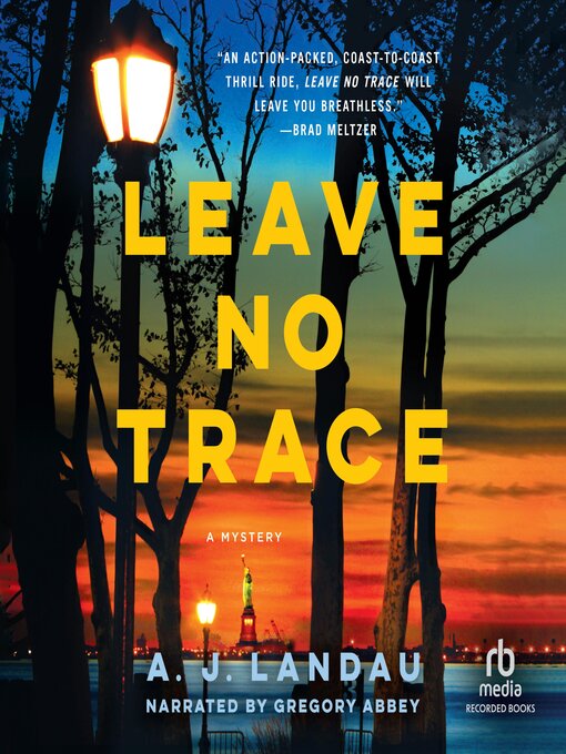 Title details for Leave No Trace by A. J. Landau - Wait list